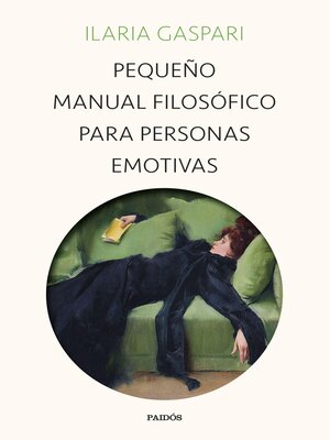 Pequeño manual filosófico para personas emotivas - ebook